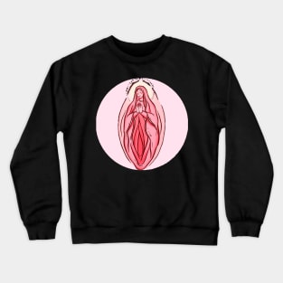 mother vulva Crewneck Sweatshirt